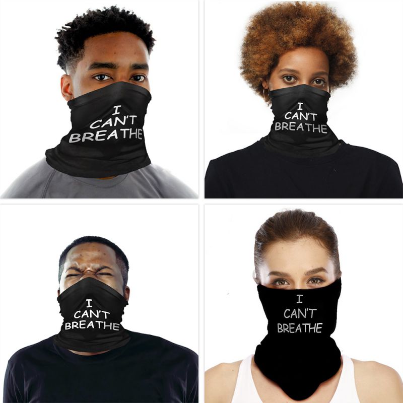 Polyester Bandana Face Scarf I CAN'T BREATHE Protective Riding Face cover Multi-function Magic Head Scarf  For Parade Protest